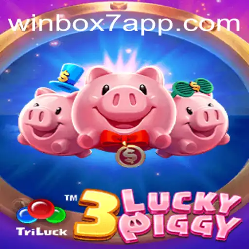 Discover the Exciting World of 3LUCKYPIGGY on Winbox7 Platform