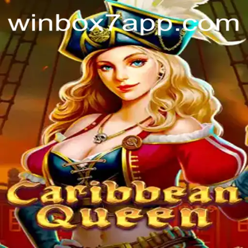 Discover the Thrills of CaribbeanQueen: The Ultimate Gaming Experience on Winbox7