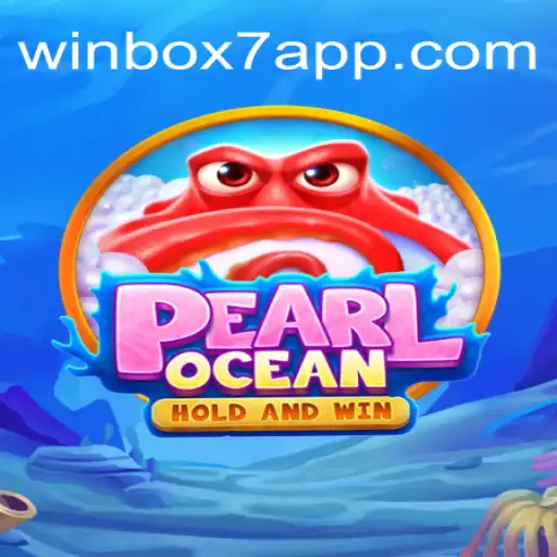Discover the Enchanting World of PearlOcean and Winbox7 - Your Ultimate Gaming Platform
