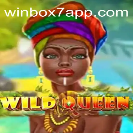 Explore the Thrilling World of WildQueen on Winbox7 Casino