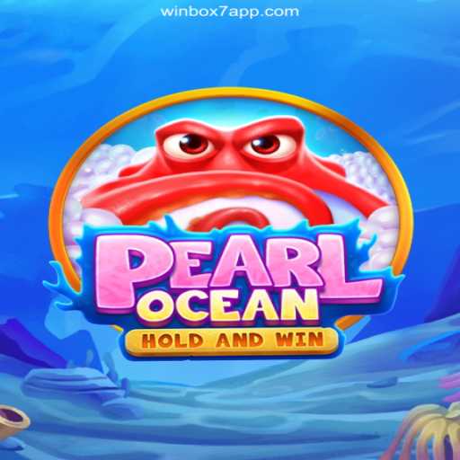 Discover the Enchanting World of PearlOcean and Winbox7 - Your Ultimate Gaming Platform